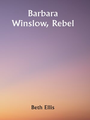 cover image of Barbara Winslow, Rebel
